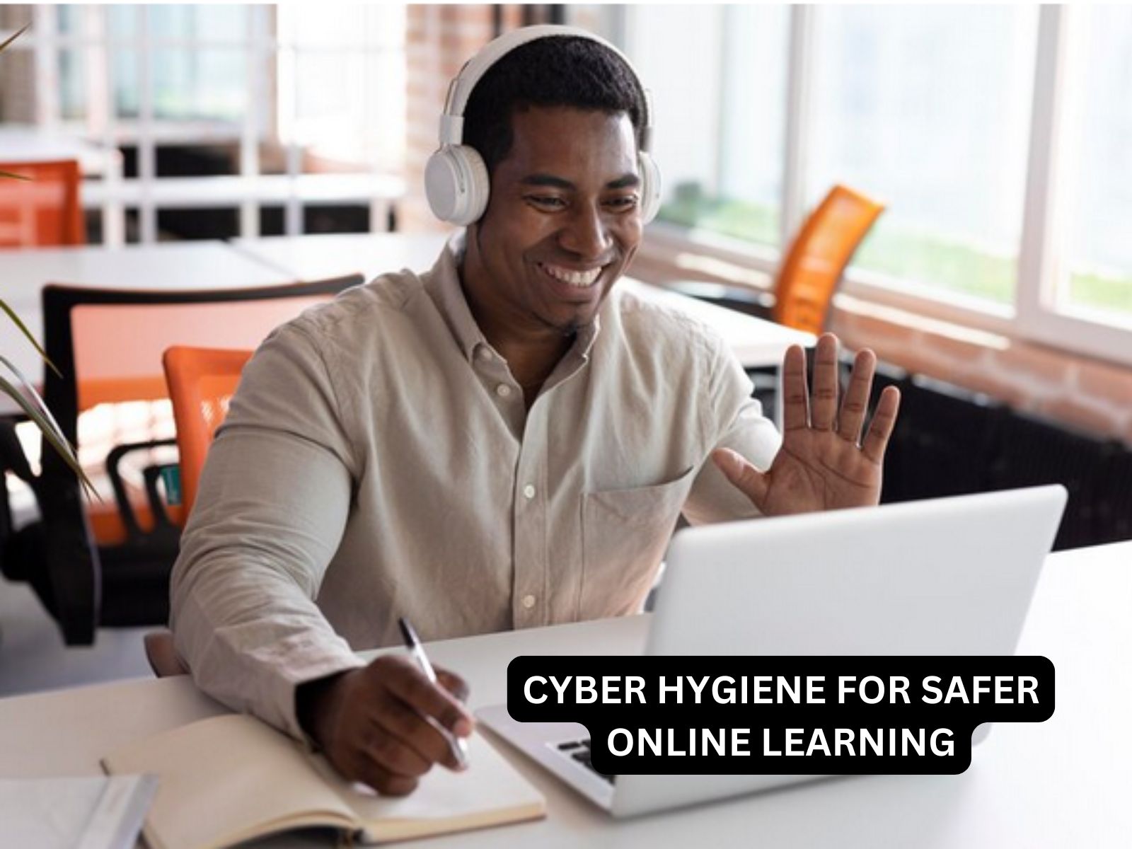 Cyber Hygiene for Safer Online Learning