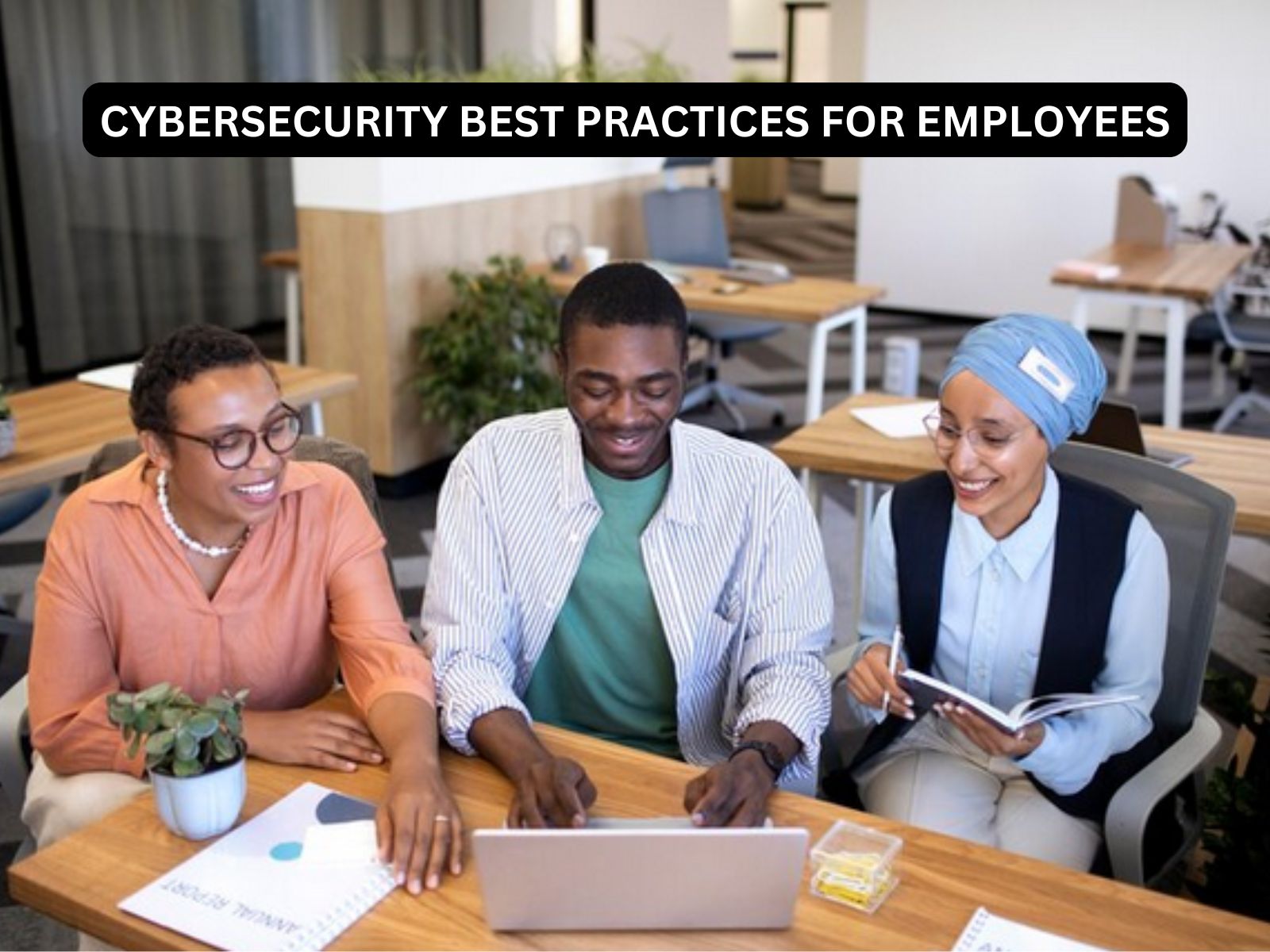 Cybersecurity Best Practices for Employees